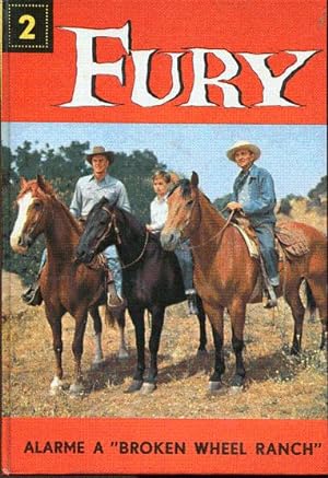 Seller image for Fury. Alarme  "Broken wheel ranch" for sale by L'ivre d'Histoires