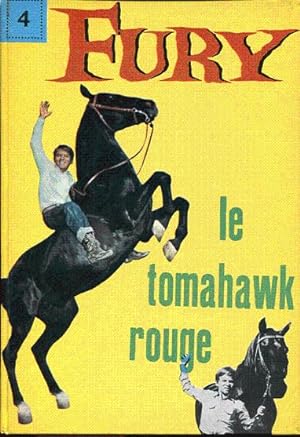 Seller image for Fury. Le tomahawk rouge for sale by L'ivre d'Histoires