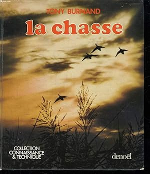 Bild des Verkufers fr LA CHASSE. zum Verkauf von Le-Livre