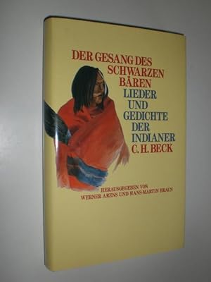 Bild des Verkufers fr Der Gesang des Schwarzen Bren. Lieder und Gedichte der Indianer. Zweisprachig. zum Verkauf von Stefan Kpper