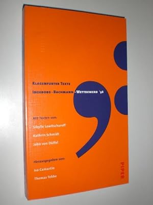Klagenfurter Texte. Ingeborg-Bachmann-Wettbewerb 1998. Mit Texten von Sibylle Lewitscharoff, Kath...