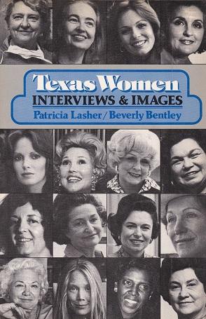 Seller image for Texas Women : Interviews & Images for sale by Shamrock Books
