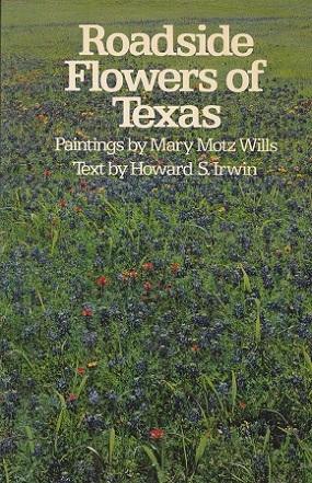 Bild des Verkufers fr Roadside Flowers Of Texas zum Verkauf von Shamrock Books