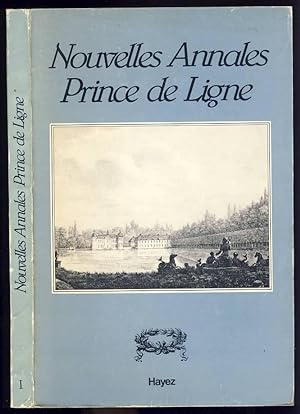 Nouvelles Annales Prince de Ligne . Tome I seul