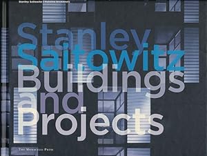 Seller image for Stanley Saitowitz. Natoma Architects Inc. Buildings and projects. Principal photography by Richard Barnes and Tim Griffith. for sale by Fundus-Online GbR Borkert Schwarz Zerfa