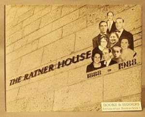 Seller image for Ratner House: A Visual and Oral History, 1888 to 1988 for sale by Books & Bidders Antiquarian Booksellers