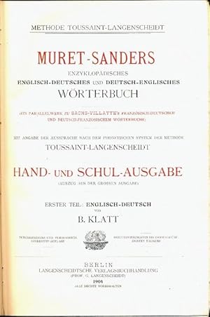 Bild des Verkufers fr Encyclopaedic english-german and german-english dictionary. Uniform in plan and arrangement with Sachs-Villatte's french-german and german-french dictionary. Giving the pronunciation according to the phonetic system employed in the method of Toussaint-Langenscheidt. Smaller edition for home and school. zum Verkauf von Libreria M. T. Cicerone