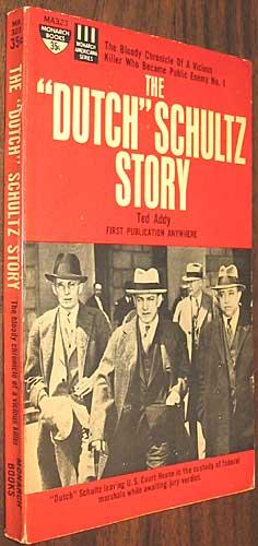 Seller image for The "Dutch" Schultz Story for sale by Alex Simpson