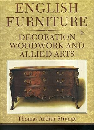 English Furniture, Decoration, Woodwork and Allied Arts During the Last Half of The Seventeenth C...