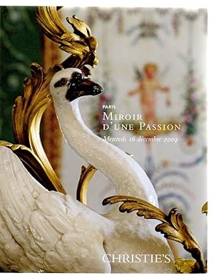 Imagen del vendedor de Miroir D'une Passion 16 December 2009 Christie's, Christies Paris Auction Sale Catalogue in French with English Titles of Lots a la venta por Tony Hutchinson