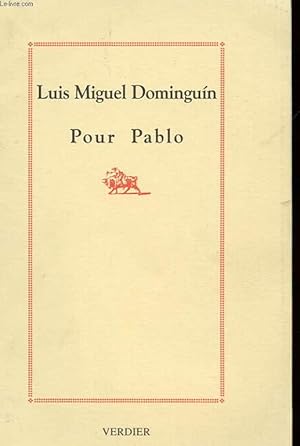 Imagen del vendedor de POUR PABLO. a la venta por Le-Livre
