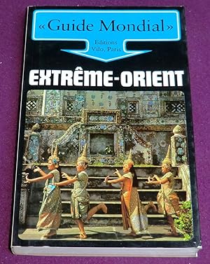 Imagen del vendedor de Guide Mondial" - EXTRME-ORIENT a la venta por LE BOUQUINISTE