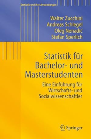 Seller image for Statistik fr Bachelor- und Masterstudenten for sale by BuchWeltWeit Ludwig Meier e.K.