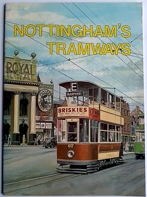 NOTTINGHAM'S TRAMWAYS (PAPERBACK)