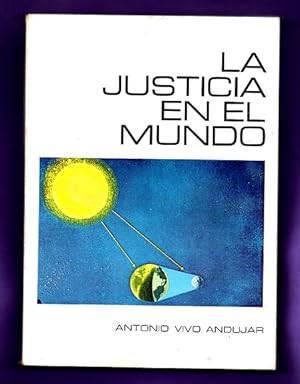 Seller image for LA JUSTICIA EN EL MUNDO. for sale by Librera DANTE