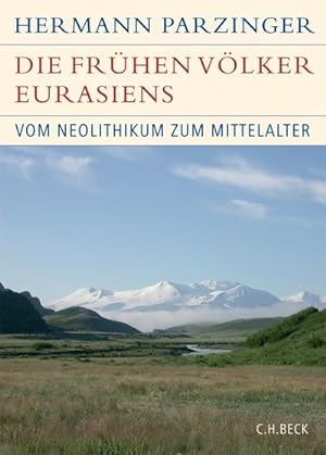 Immagine del venditore per Die frhen Vlker Eurasiens venduto da BuchWeltWeit Ludwig Meier e.K.