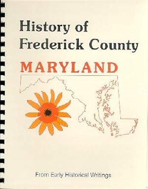Image du vendeur pour History of Western Maryland; Frederick County History mis en vente par A Plus Printing