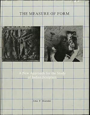 The Measure of Form: A New Approach for the Study of Indian Sculpture