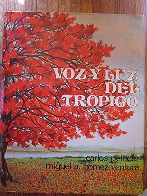 Seller image for Voz y Luz del Tropico (Voice and Light of the Tropics) for sale by Gargoyle Books, IOBA