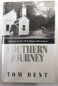 Southern Journey: A Return to the Civil Rights Movement