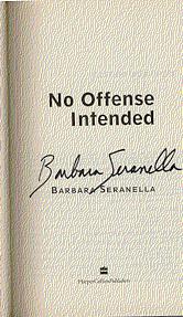 Imagen del vendedor de SIGNED** NO OFFENSE INTENDED a la venta por ODDS & ENDS BOOKS