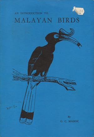 Seller image for An introduction to Malayan birds. for sale by Andrew Isles Natural History Books