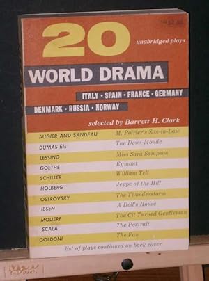 Image du vendeur pour World Drama Volume 2, 20 Unabridged Plays: Italy, Spain, France, Germany, Denmark, Russia, Norway mis en vente par Tree Frog Fine Books and Graphic Arts