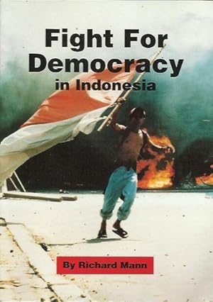 Fight for Democracy in Indonesia