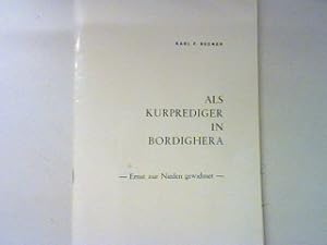 Bild des Verkufers fr Als Kurprdiger in Bordighera : Ernst zur Nieden gewidmet. zum Verkauf von books4less (Versandantiquariat Petra Gros GmbH & Co. KG)