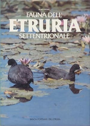 Image du vendeur pour Fauna dell'Etruria settentrionale. mis en vente par Studio Bibliografico Adige