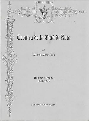 Immagine del venditore per cronica della citt di noto del sac. corrado puglisi volume 2 1881 - 1903 venduto da Libreria Del Corso