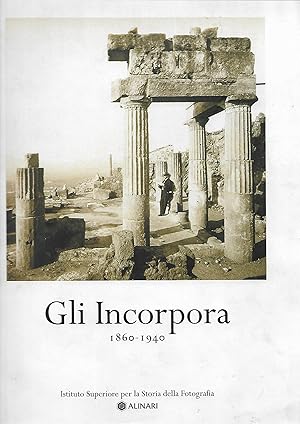 Seller image for gli incorpora 1860 - 1940 for sale by Libreria Del Corso