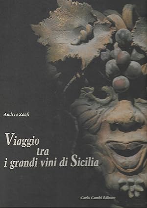 Imagen del vendedor de viaggio tra i grandi vini di sicilia a la venta por Libreria Del Corso