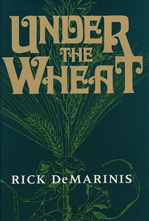 Image du vendeur pour Under the Wheat mis en vente par Good Books In The Woods