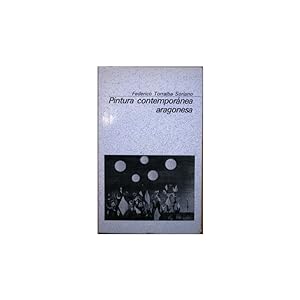 Seller image for Pintura contempornea aragonesa for sale by Librera Salamb