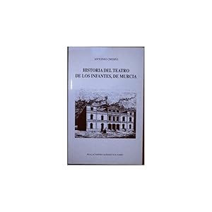 Immagine del venditore per Historia del Teatro de los Infantes, Murcia venduto da Librera Salamb