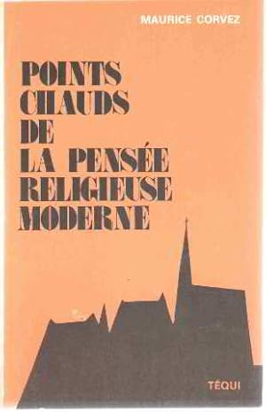 Imagen del vendedor de Points Chauds de la Pensee Religieuse Moderne a la venta por librairie philippe arnaiz