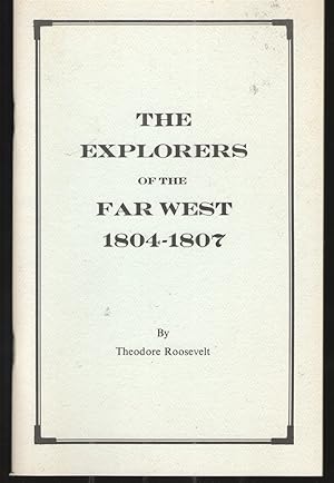Imagen del vendedor de Explorers of the Far West, 1804-1807 a la venta por Elder's Bookstore