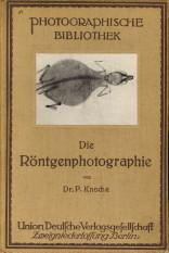Imagen del vendedor de Anleitung zur Rntgenphotographie a la venta por Antiquariaat Parnassos vof