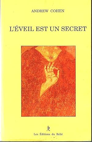 L'éveil est un secret