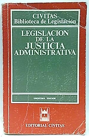 Imagen del vendedor de Legislacin De La Justicia Administrativa a la venta por SalvaLibros