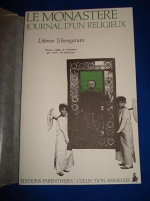 Le Monastère. Journal d'un Religieux