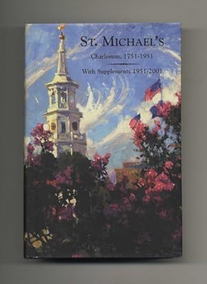 St. Michael's; Charleston, 1751-1951; With Supplements 1951-2000