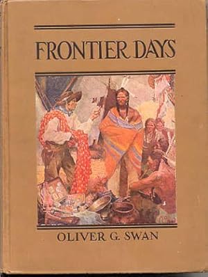 Image du vendeur pour Frontier Days. mis en vente par Quinn & Davis Booksellers