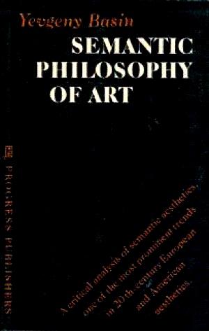 Seller image for Semantic Philosophy of Art for sale by LEFT COAST BOOKS