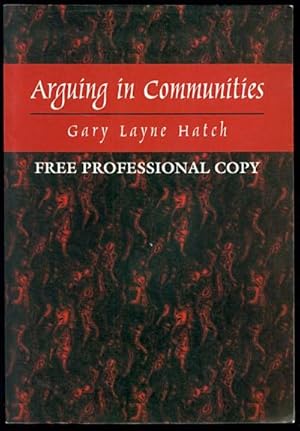Seller image for Arguing in Communities for sale by Inga's Original Choices