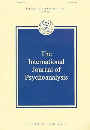 Bild des Verkufers fr The International Journal of Psychoanalysis. June 2002. Volume 83, Part 3. Incorporating the International Review of Psycho-Analysis. zum Verkauf von Fundus-Online GbR Borkert Schwarz Zerfa