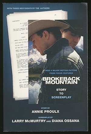 Bild des Verkufers fr Brokeback Mountain: Story to Screenplay zum Verkauf von Between the Covers-Rare Books, Inc. ABAA