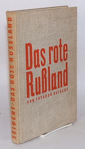 Seller image for Das rote Russland; Staat, Geist und Alltag der Bolschewiki for sale by Bolerium Books Inc.