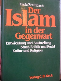 Bild des Verkufers fr Der Islam in der Gegenwart zum Verkauf von Alte Bcherwelt